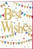 This image features a joyful Best Wishes card designed with the same bright spirit you might sense walking through Putney on a sunny celebration day. The card's background is a clean, luminous white, allowing every detail to stand out clearly. In the centre, the words Best Wishes appear in broad, flowing script, embossed in rich gold foil that sits slightly raised from the surface. The metallic finish sparkles subtly, like the last glints of evening light on the Thames, giving the text a tactile, luxurious presence that invites touch as much as sight. Curving gently above and below the message are strands of decorative bunting, reminiscent of flags fluttering across a courtyard off Putney High Street during a street party. Each tiny triangular pennant is brightly coloured-shades of cobalt, ruby, jade, lemon, and fuchsia-and many are decorated with fine stripes, dots, or patchwork-like patterns, lending charm and variety without overwhelming the design. Dotted around these arcs of bunting are small star shapes and circular confetti marks in similar vibrant tones, scattered as though floating down through the air after an enthusiastic toast. The composition feels airy yet full of life, with the graceful curves of the bunting guiding the eye back to the central golden greeting. This card carries no floral imagery, yet visually it complements a fresh bouquet perfectly, whether you're celebrating a promotion near East Putney station, a move into a new flat by Putney Heath, or exam results shared over coffee on Upper Richmond Road. It conveys open-hearted encouragement, optimism, and the simple joy of saying I'm so happy for you in a way that feels sincere, modern, and delightfully festive.